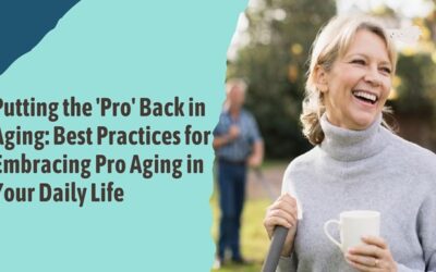 Healthy Habit 12, Build a Pro-Aging Environment